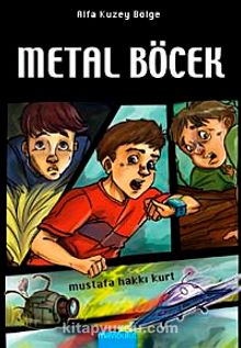 Metal Böcek - Mustafa Hakkı Kurt