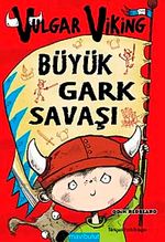 Vulgar Viking Büyük Gark Savaşı