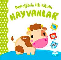 Bebeğimin İlk Kitabı - Hayvanlar