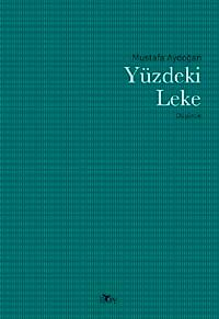 Yüzdeki Leke