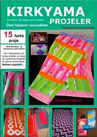 Kırkyama Projeler & Çocuklar İçin Eğlenceli Projeler - Özel Tasarım Seccadeler