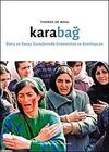 Karabağ & Barış ve Savaş S&uuml;re&ccedil;lerinde Ermenistan ve Azerbaycan