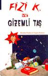 Fizi K ve Gizemli Taş