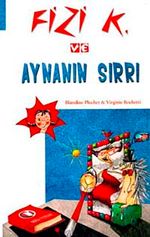 Fizi K ve Aynanın Sırrı