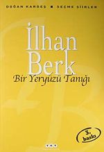 Bir Yeryüzü Tanığı  - Seçme Şiirler