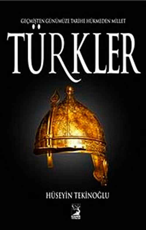 Türkler & Tarihe Hükmeden Millet