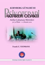 Kernberg Günleri 3 Aktarım Odaklı Psikoterapi