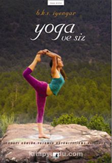 Yoga ve Siz - B.K.S. Iyengar