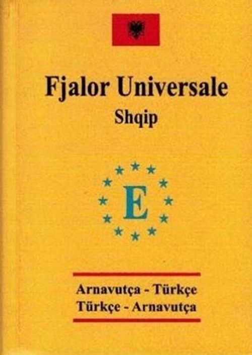 Universal Cep Arnavutça-Türkçe Türkçe-Arnavutça Sözlük