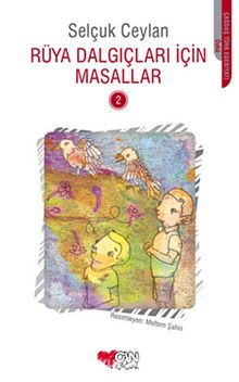 Rüya Dalgıçları İçin Masallar 2 - Selçuk Ceylan