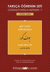 Farsça Öğrenim Seti 7 (Seviye İleri) & Çözümlü Farsça Metinler
