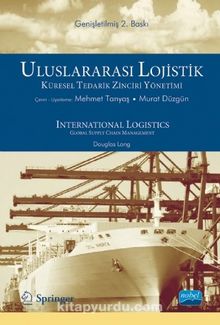 Uluslararası Lojistik Küresel Tedarik Zinciri Yönetimi - Douglas Long