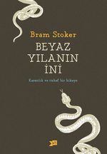 Beyaz Yılanın İni