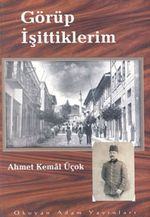 Görüp İşittiklerim -1931-1936-