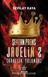Şeytan Prens Javelin 2 / Krallık Yolunda