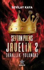 Şeytan Prens Javelin 2 / Krallık Yolunda