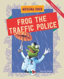 Frog The Traffic Police