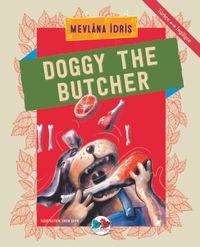 Doggy The Butcher