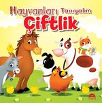 Hayvanları Tanıyalım - Çiftlik