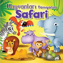 Hayvanları Tanıyalım - Safari