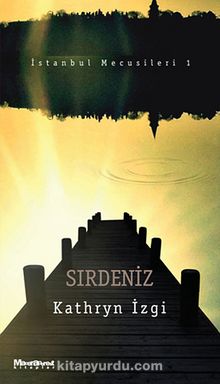 Sırdeniz / İstanbul Mecusileri 1