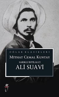 Sarıklı İhtilalci Ali Suavi