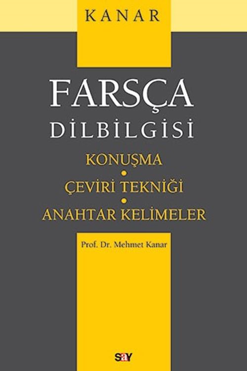 Farsça Dilbilgisi & Konuşma-Çeviri Tekniği-Anahtar Kelimeler