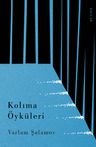 Kolıma Öyküleri                    