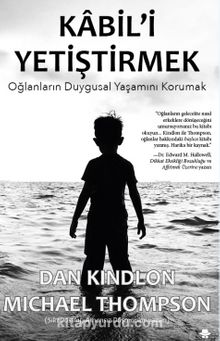 Kabil'i Yetiştirmek - Dr. Michael Thompson