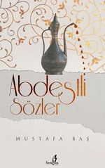 Abdestli Sözler