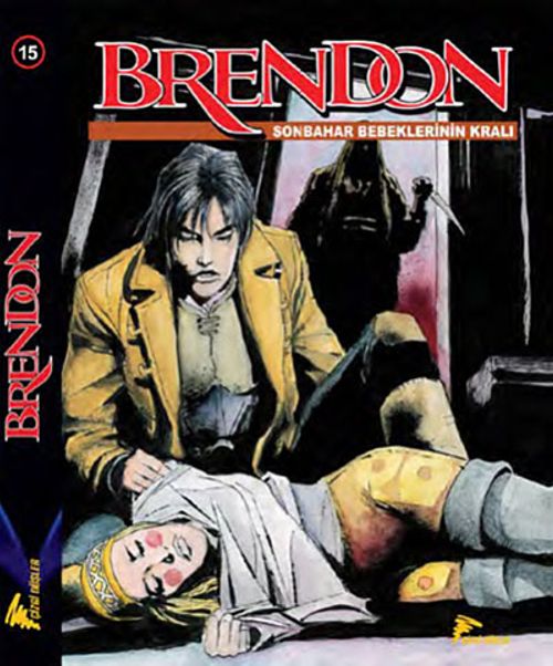 Brendon 15 - Sonbahar - Bebeklerin Kralı - Lostville - Masumların Gözyaşları