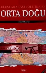 Uluslarası Politikada Orta Doğu
