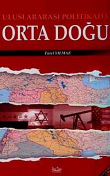 Uluslarası Politikada Orta Doğu