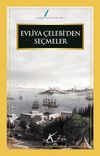 Evliya &Ccedil;elebi'den Se&ccedil;meler