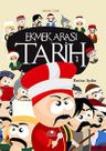 Ekmek Arası Tarih 1