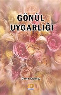 Gönül Uygarlığı