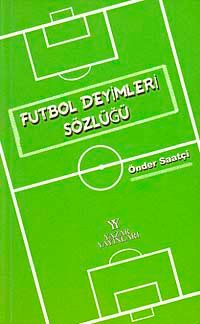 Futbol Deyimleri Sözlüğü
