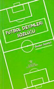 Futbol Deyimleri Sözlüğü