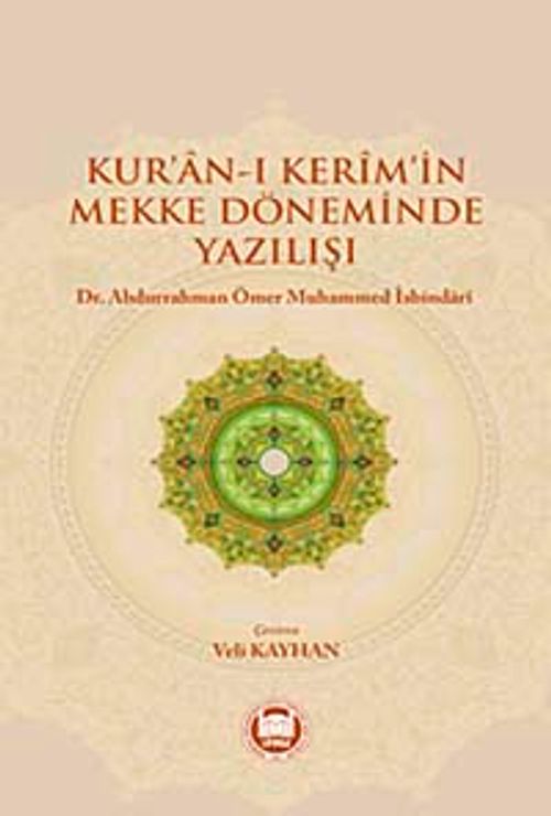 Kur'an-ı Kerim'in Mekke Döneminde Yazılışı