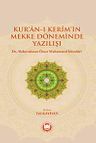 Kur'an-ı Kerim'in Mekke Döneminde Yazılışı