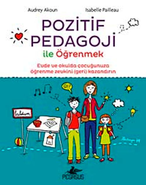 Pozitif Pedagoji ile Öğrenmek