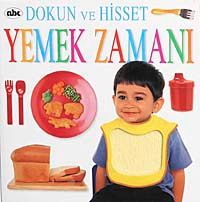 Yemek Zamanı / Dokun Hisset