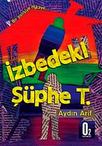 İzbedeki Şüphe T.