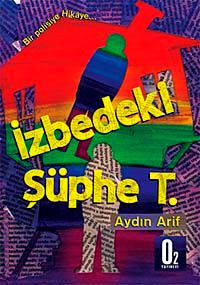 İzbedeki Şüphe T.
