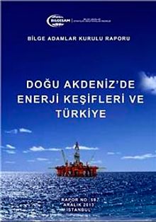 Doğu Akdeniz'de Enerji Keşifleri ve Türkiye