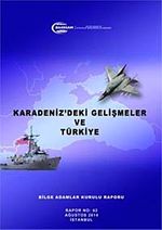 Karadeniz'deki Gelişmeler ve Türkiye