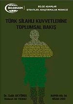 Türk Silahlı Kuvetlerine Toplumsal Bakış