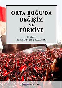 Orta Doğu'da Değişim ve Türkiye