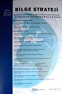 Bilge Strateji Jeopolitik Ekonomi ve Sosyo-Kültürel Araştırmalar Dergisi Cilt:6 Sayı:11 Güz 2014