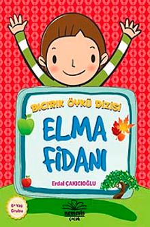 Elma Fidanı / Bıcırık Öykü Dizisi
